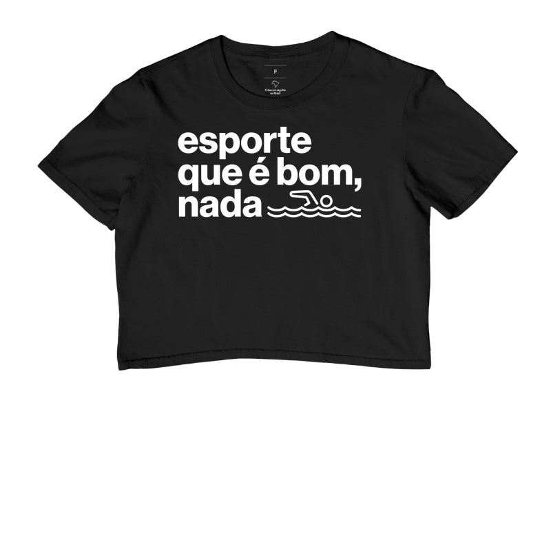 Esporte que é bom, nada