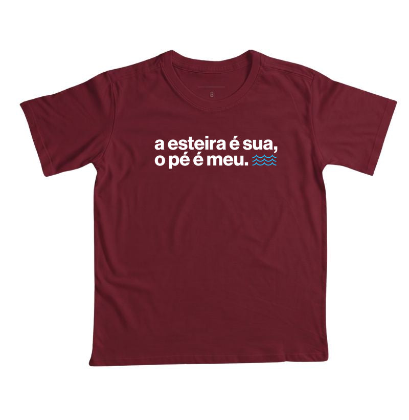 A esteira é sua, o pé é meu.