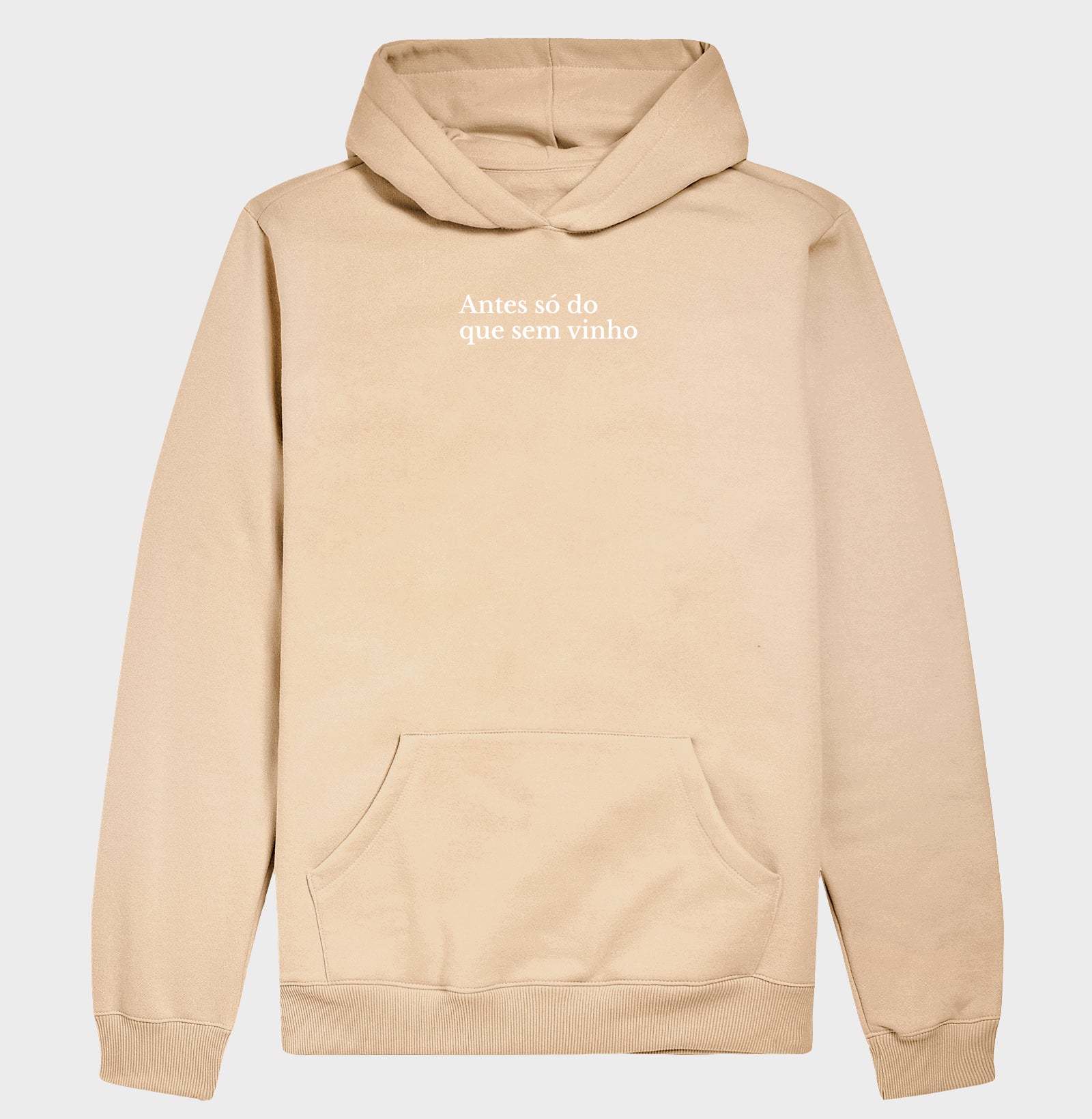 Hoodie Moletom - Vinhos - Antes só do que sem vinho