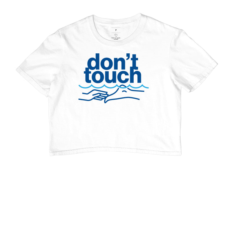 Don't touch