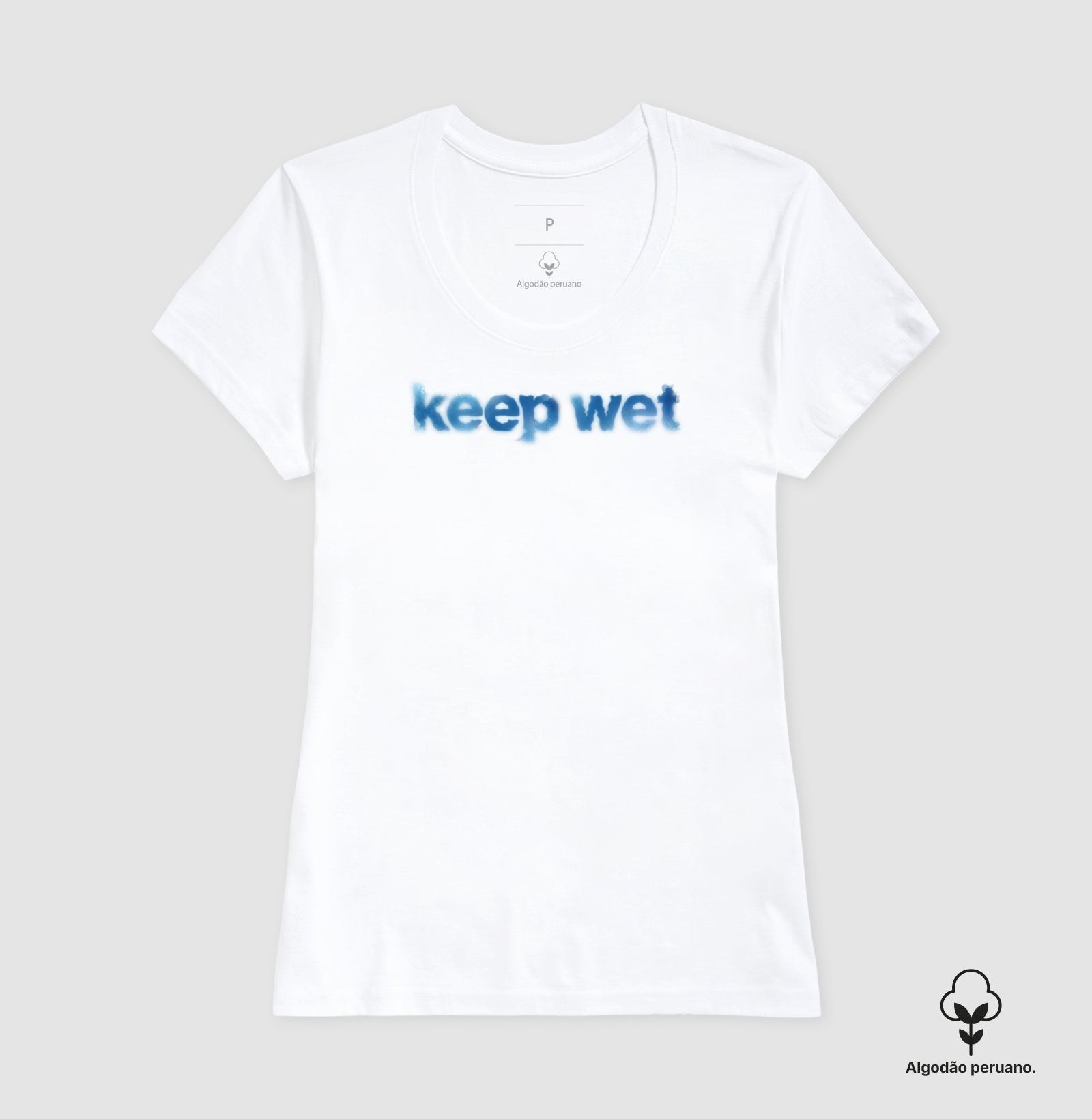 keep wet