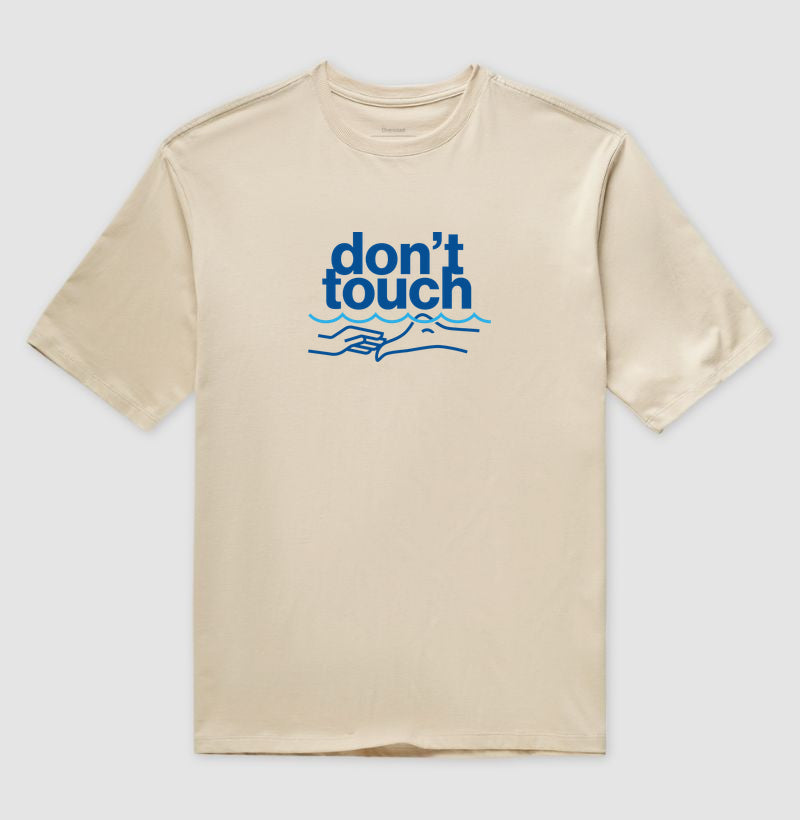 Don't touch