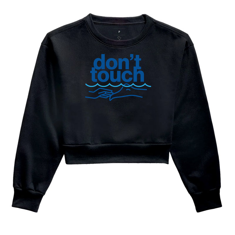 Don't touch