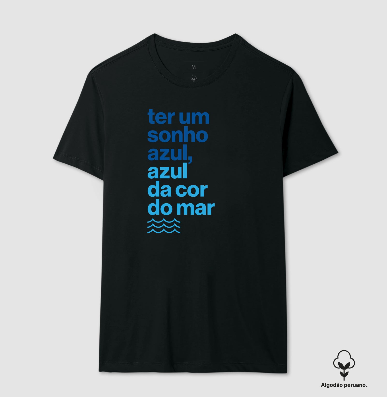 Ter um sonho azul...