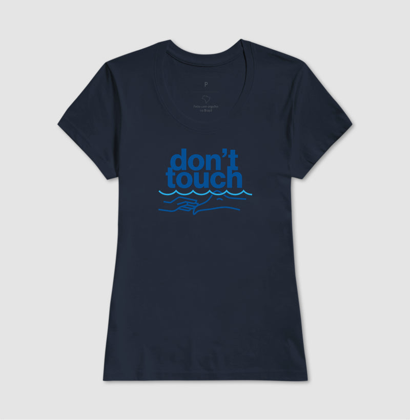 Don't touch