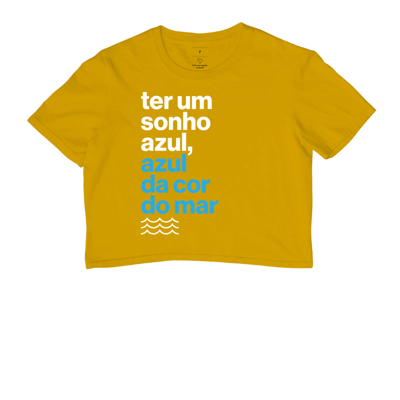 Ter um sonho azul...