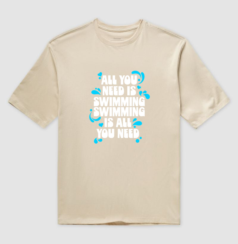 All you need is Swimming