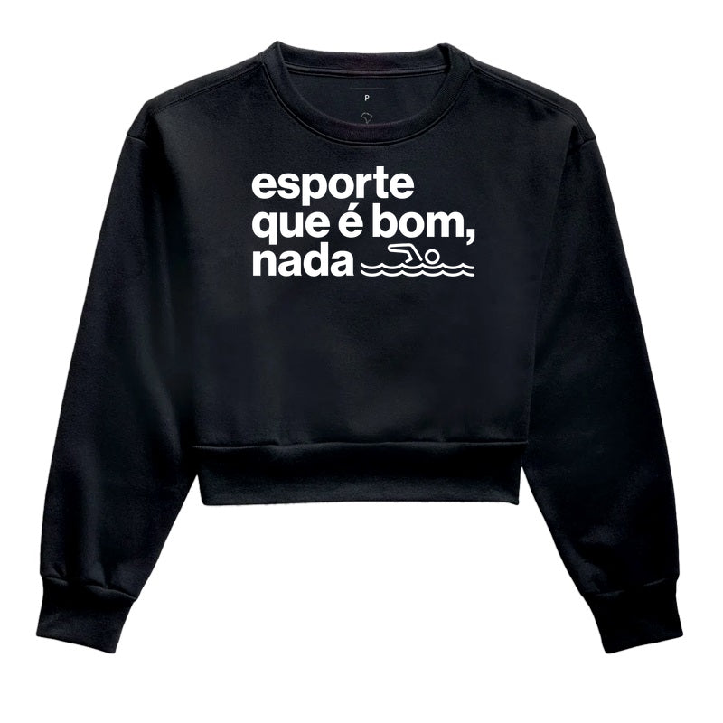 Esporte que é bom, nada