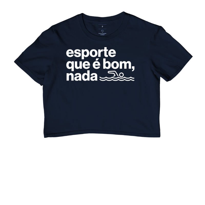 Esporte que é bom, nada