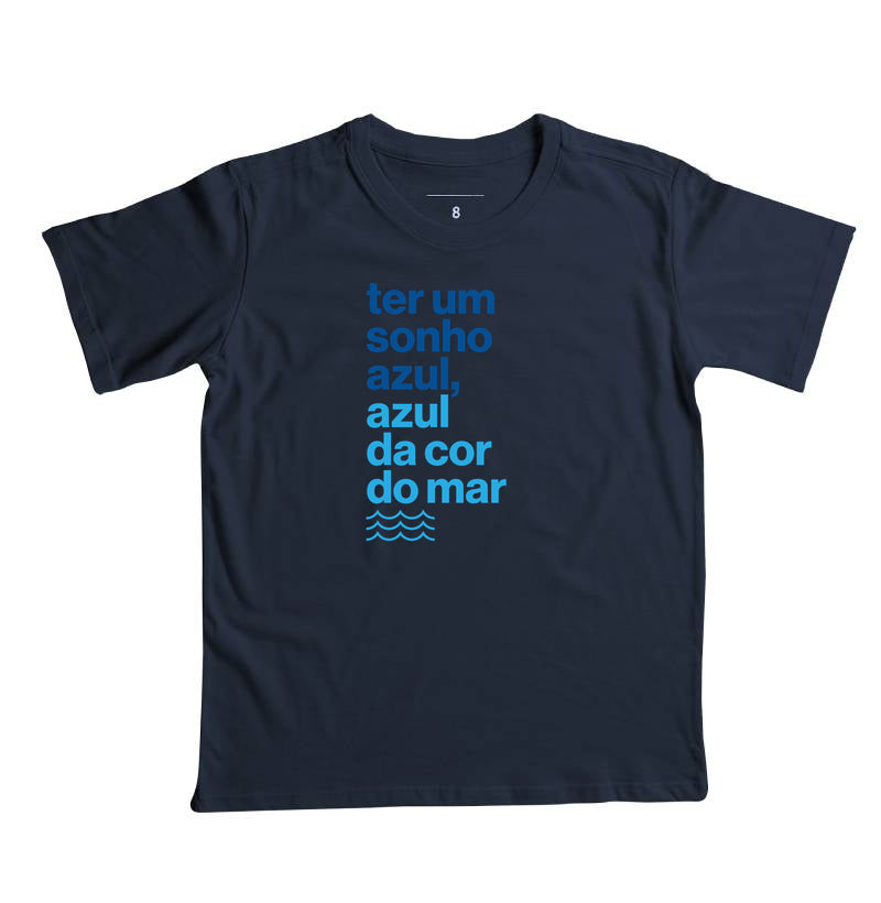 Ter um sonho azul...