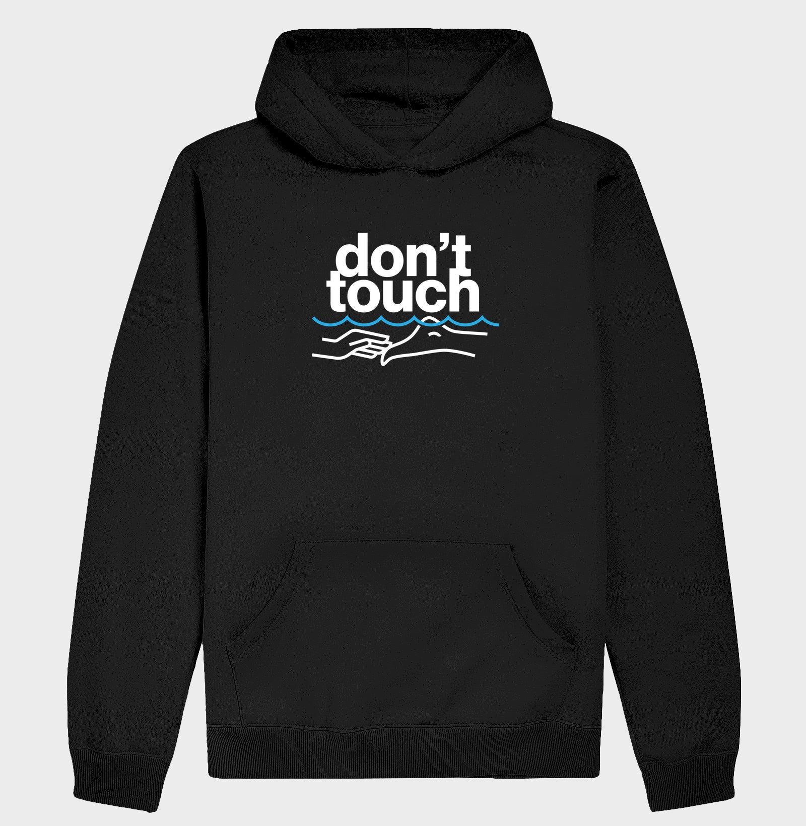 Don't touch