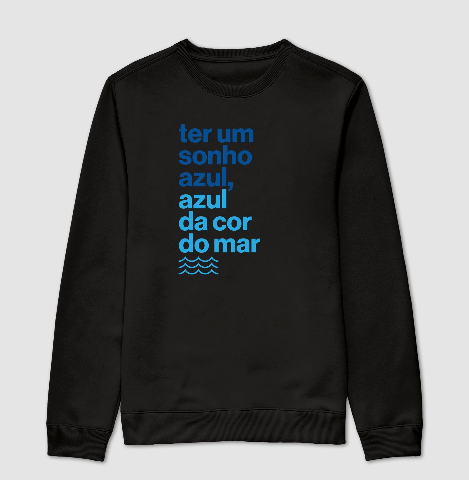 Ter um sonho azul...