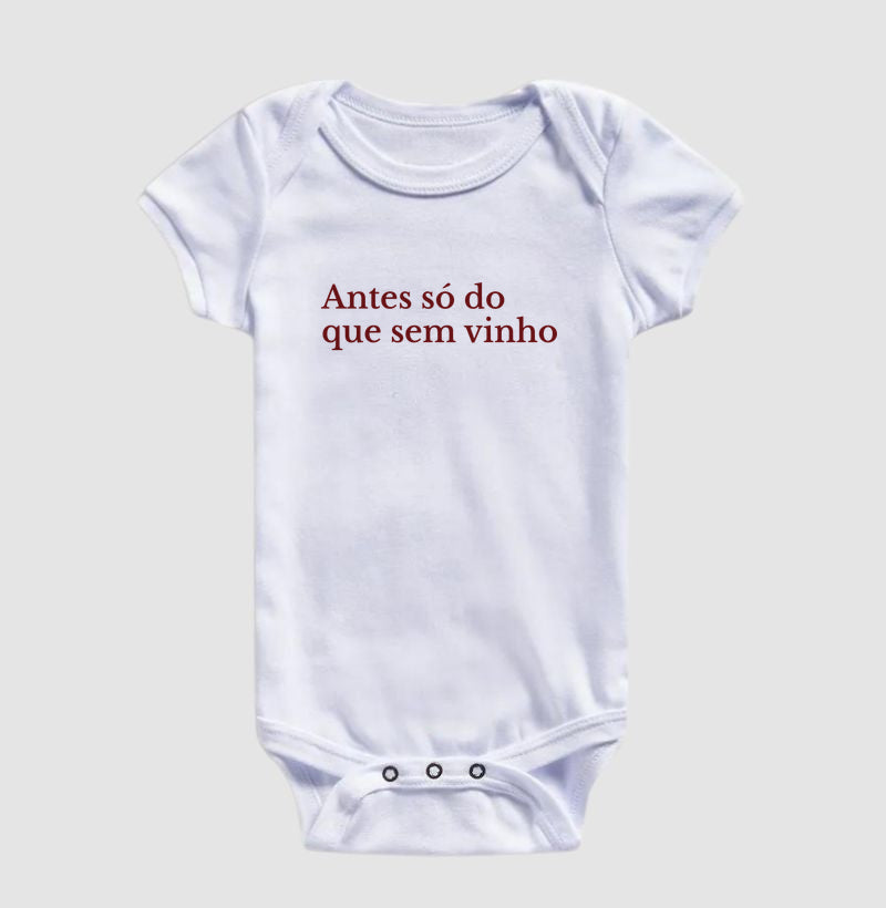 Antes só do que sem vinho
