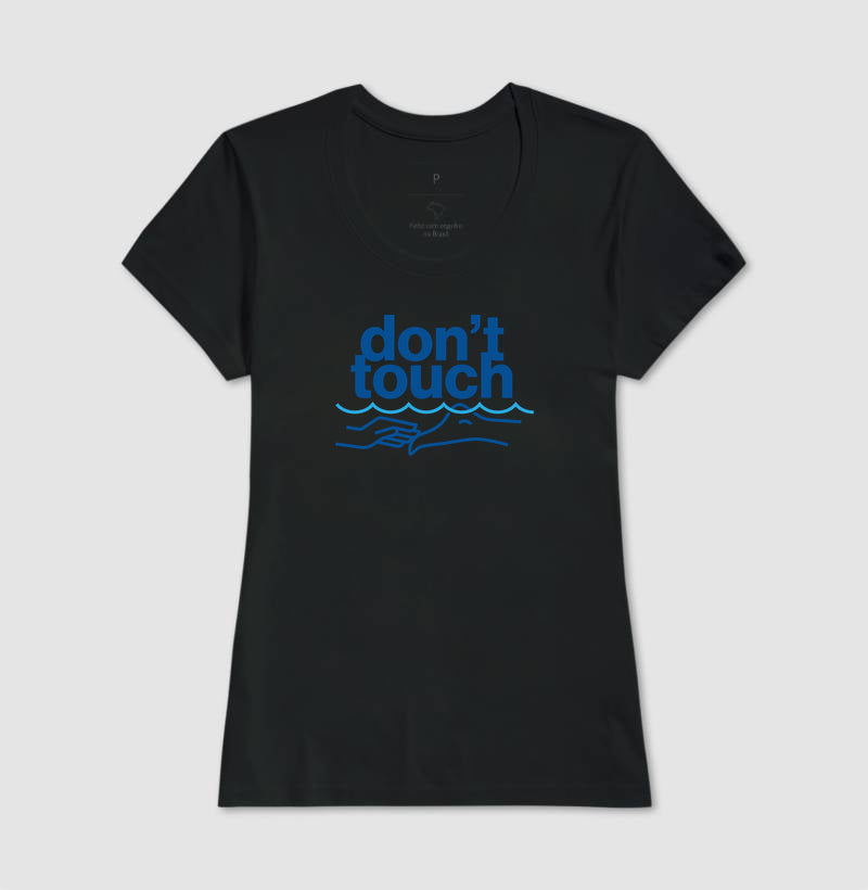 Don't touch