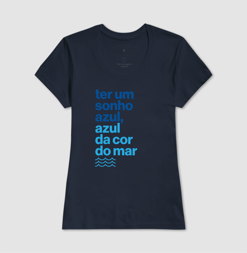 Ter um sonho azul...