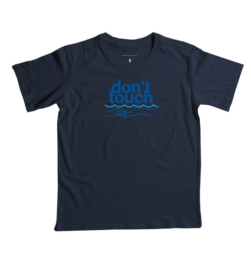 Don't touch