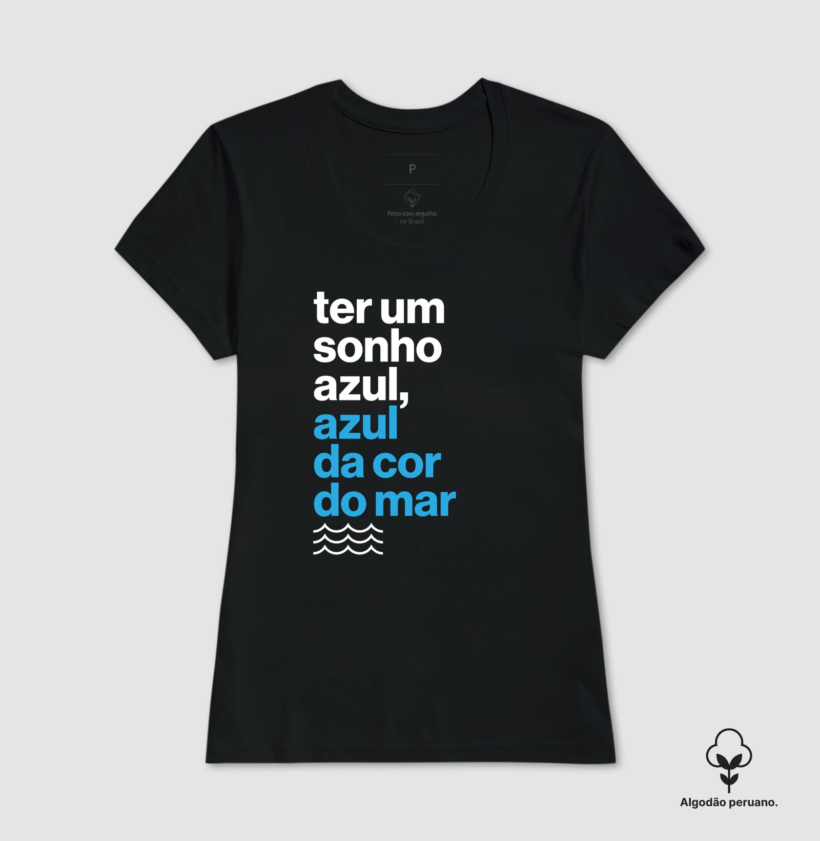 Ter um sonho azul...