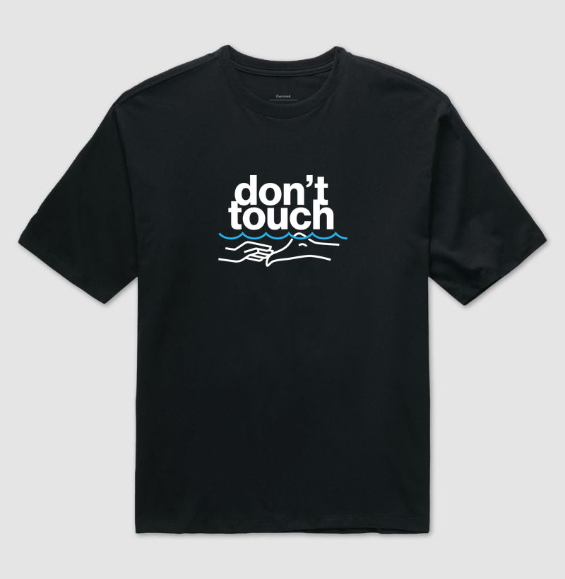 Don't touch