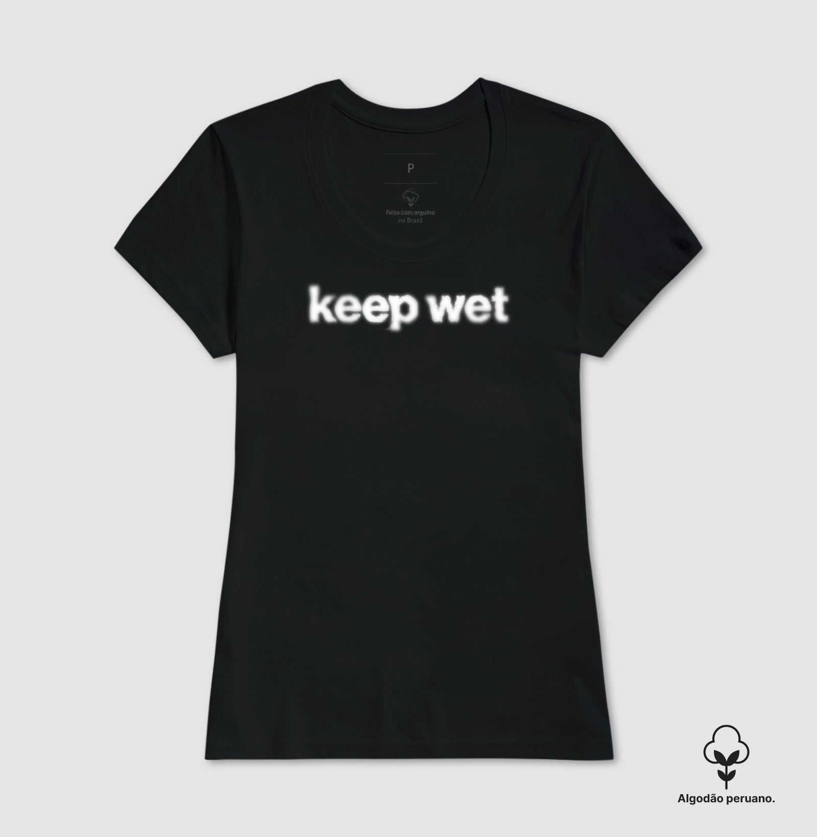 keep wet