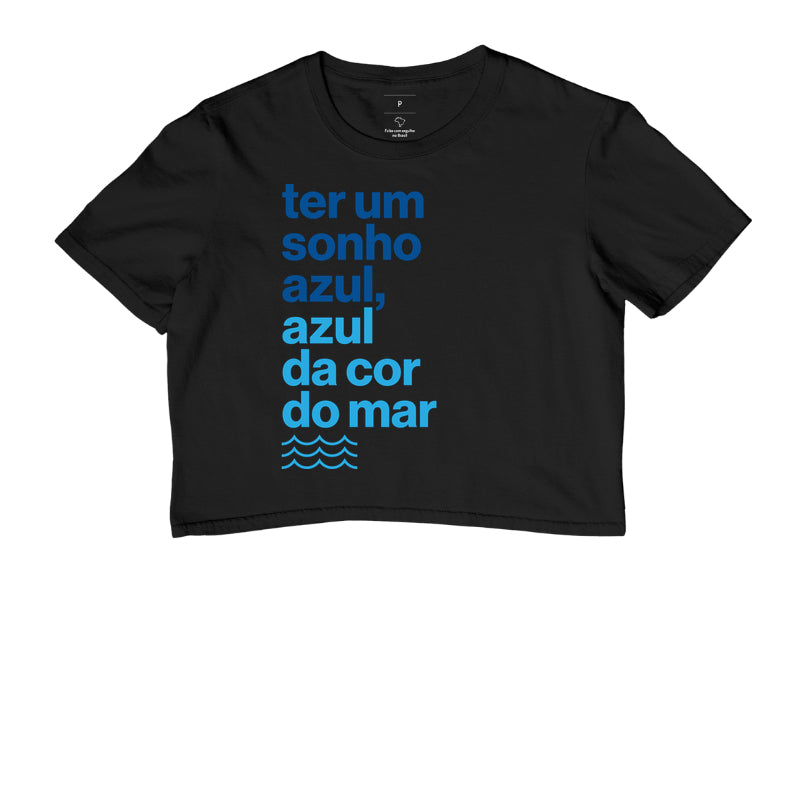 Ter um sonho azul...