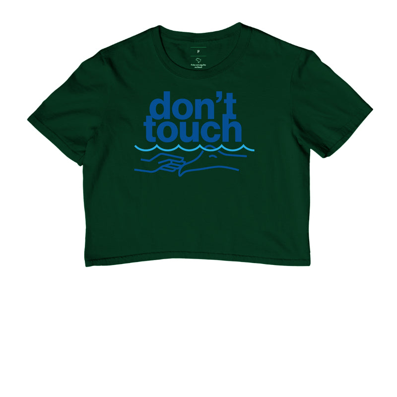 Don't touch