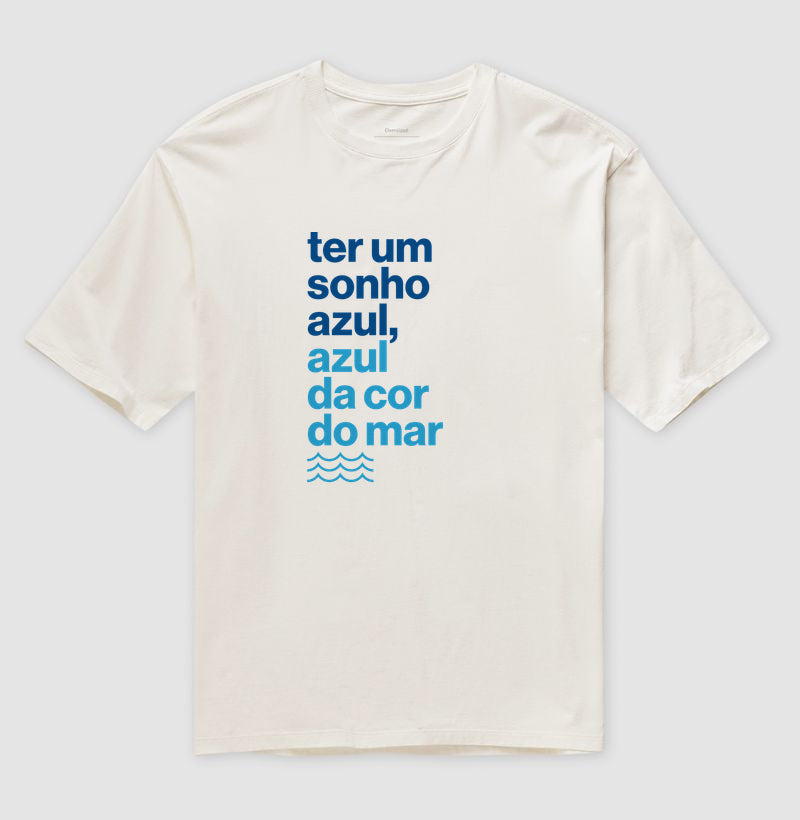Ter um sonho azul...