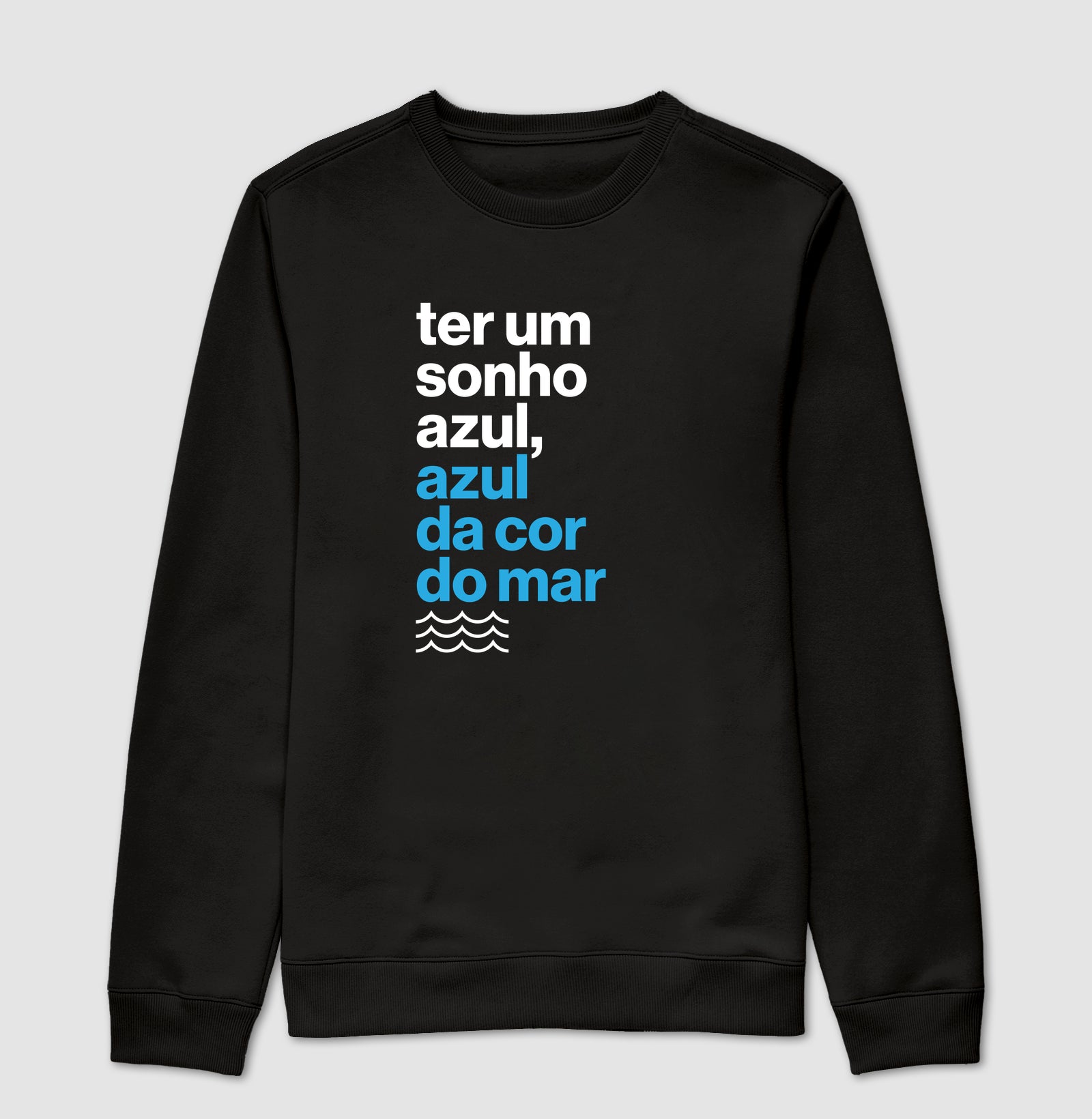 Ter um sonho azul...