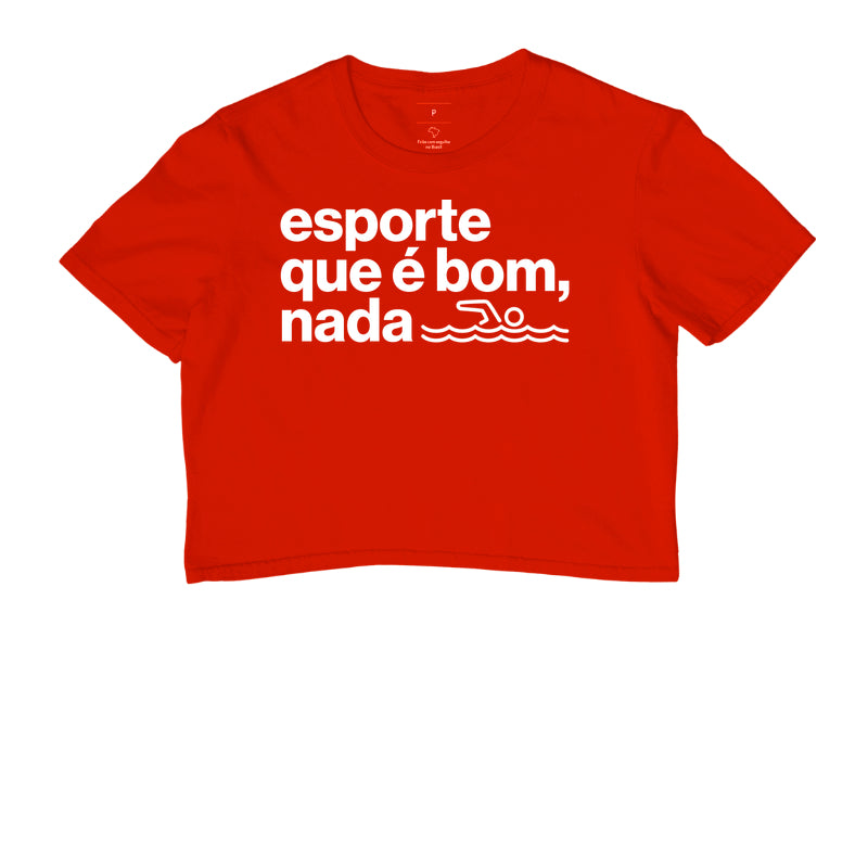 Esporte que é bom, nada