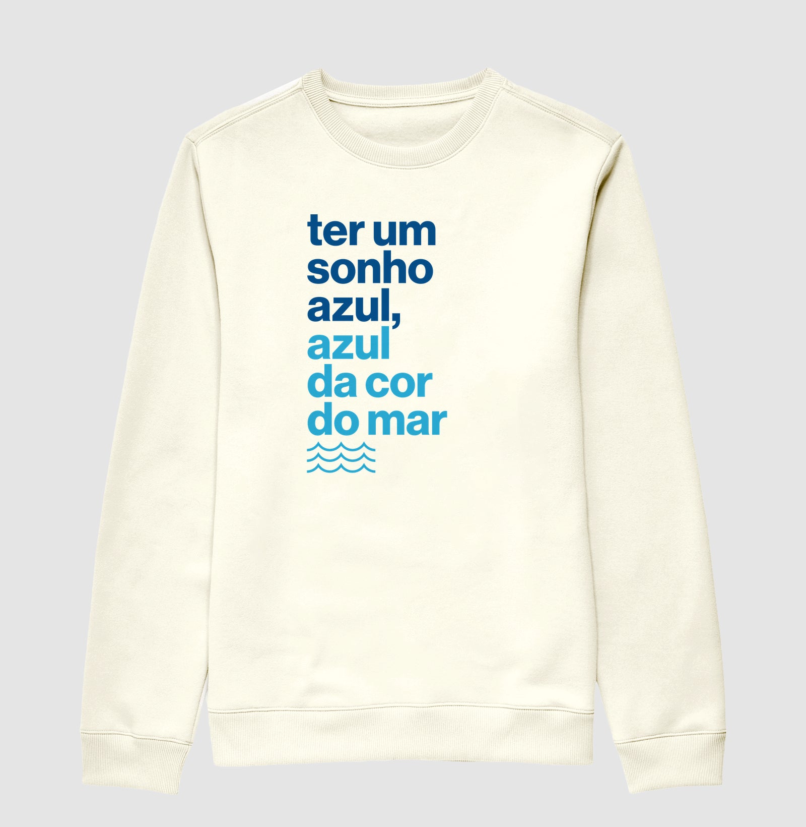 Ter um sonho azul...