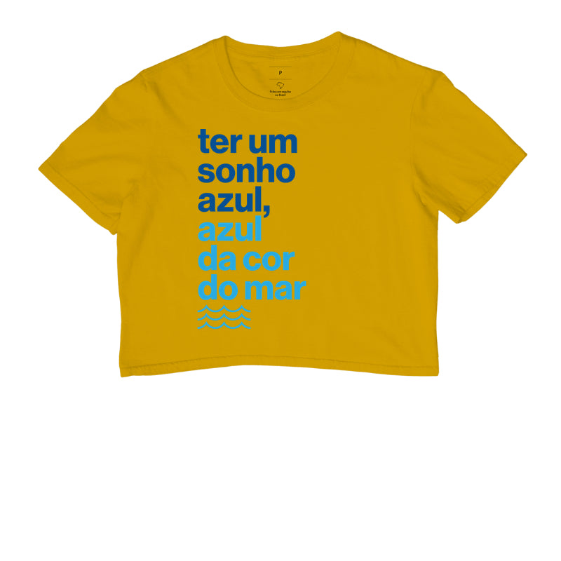 Ter um sonho azul...