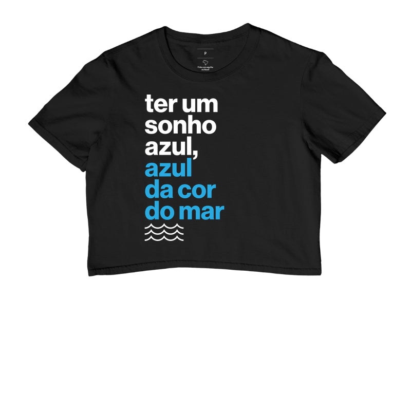 Ter um sonho azul...