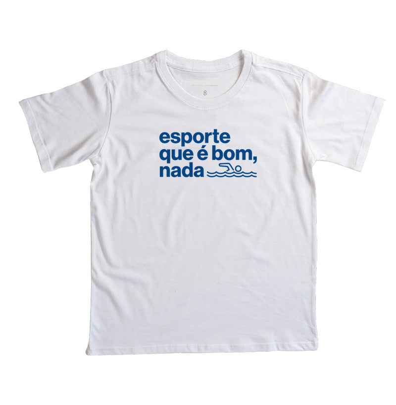 Esporte que é bom, nada
