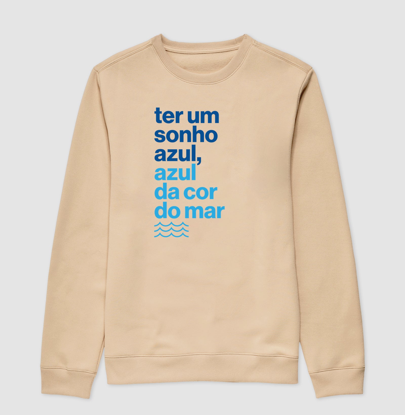 Ter um sonho azul...