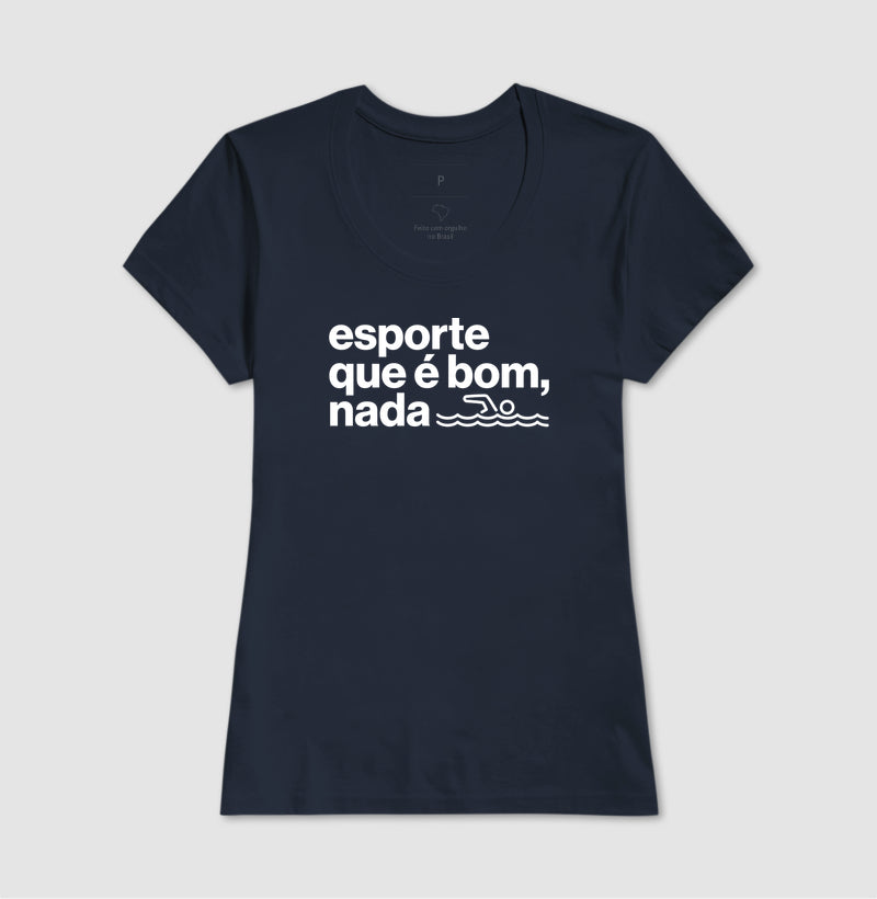 Esporte que é bom, nada