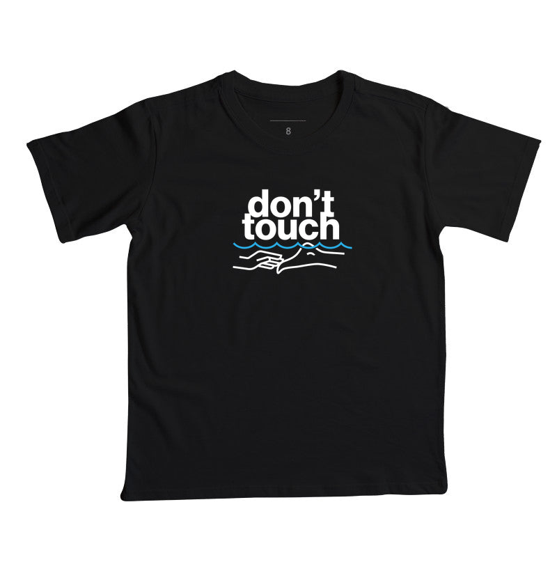 Don't touch