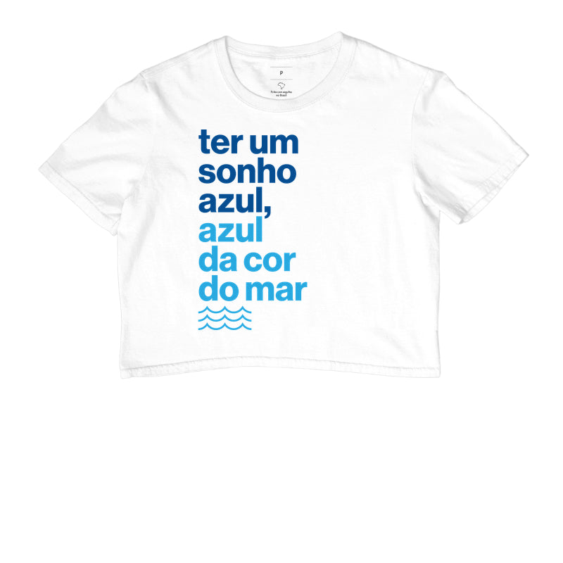 Ter um sonho azul...