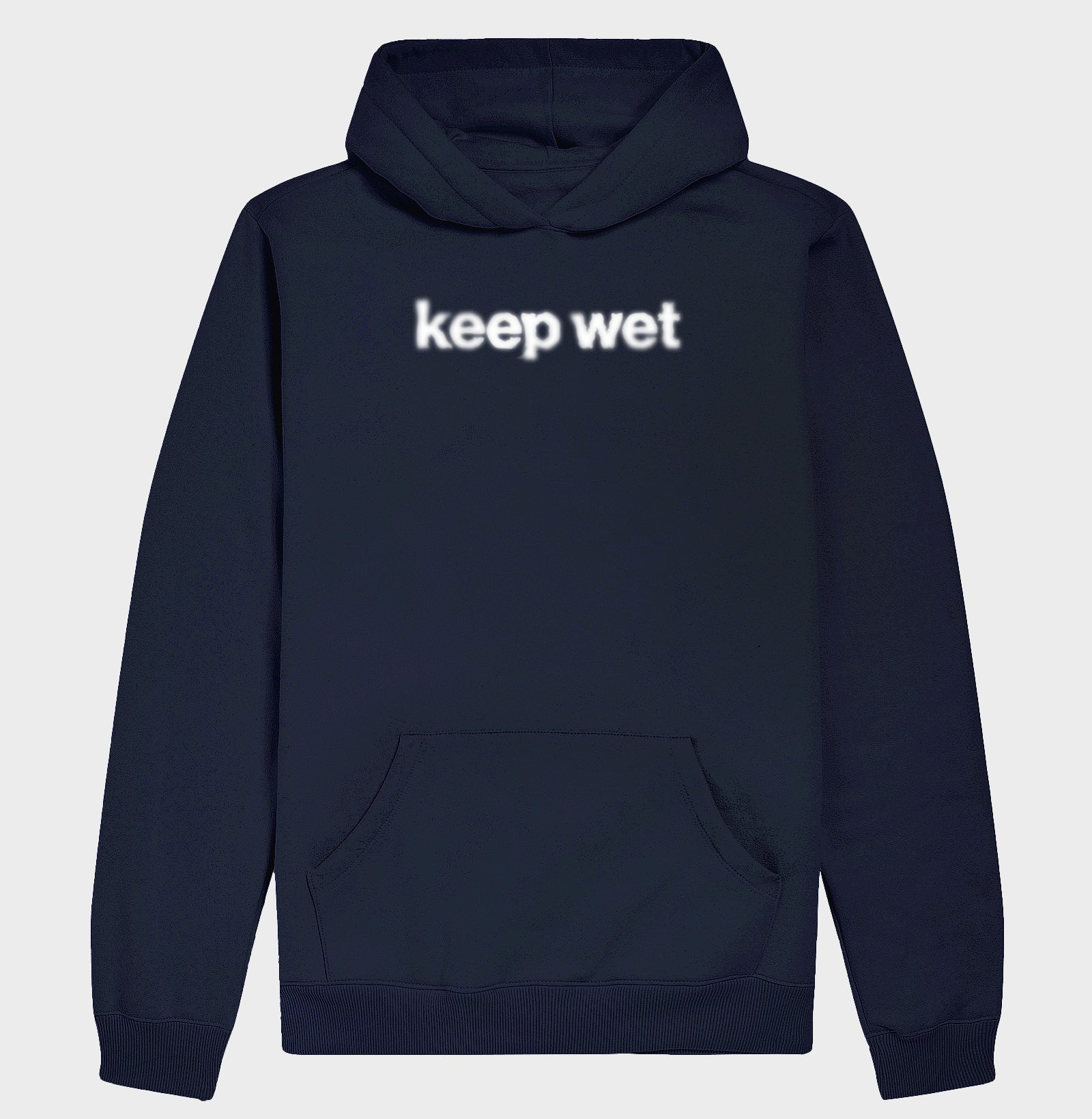 keep wet